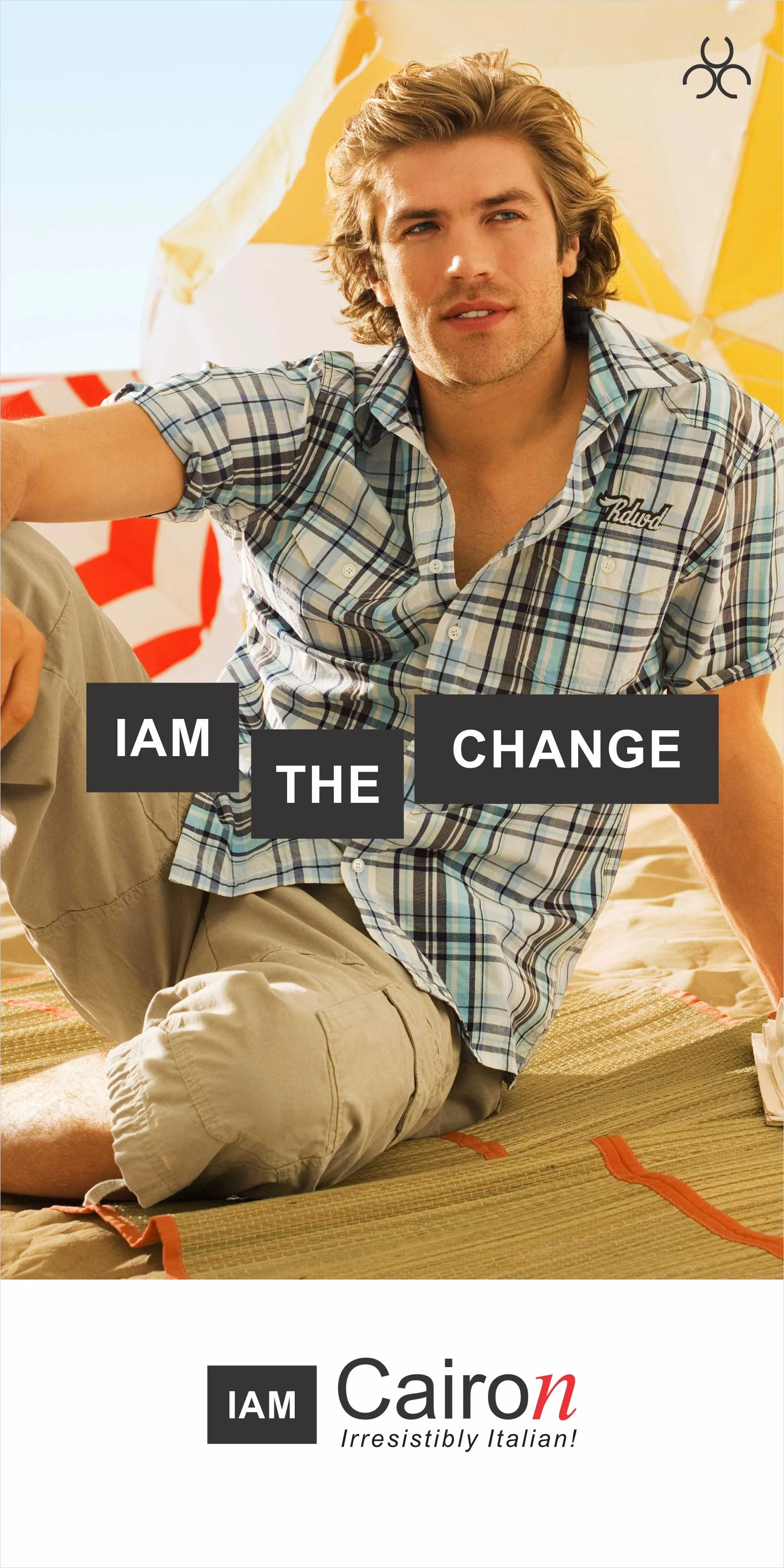 Cairon – "IAM THE CHANGE" Advertising