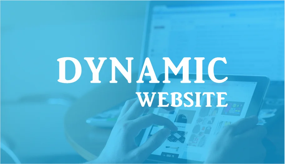 Dynamic Website Design services by Gowebkart Dynamic Website Design services by Gowebkart