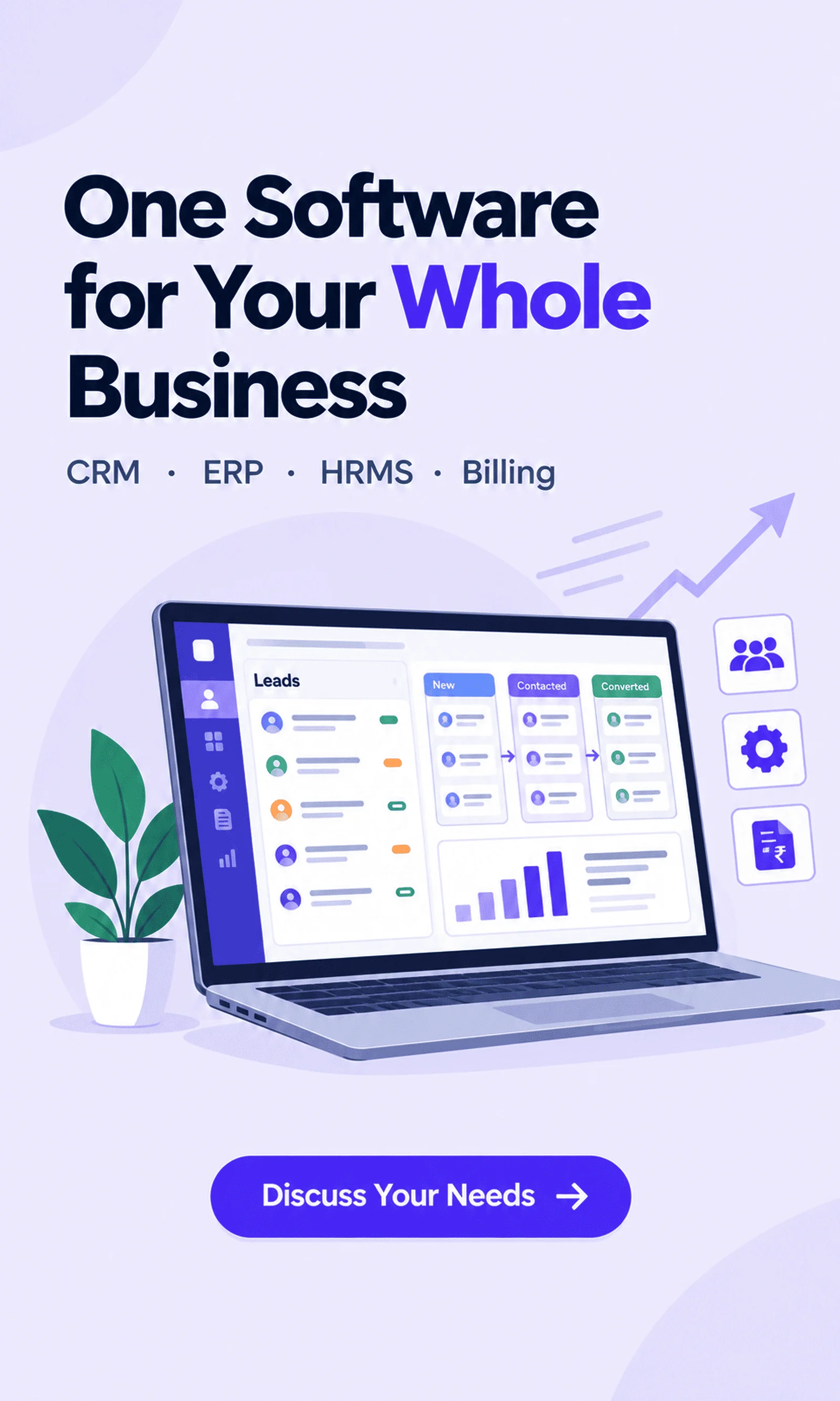One software for your whole business – CRM, ERP, HRMS and billing One software for your whole business – CRM, ERP, HRMS and billing
