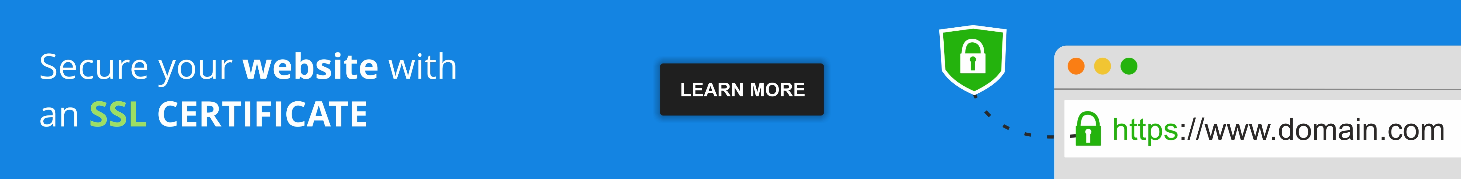 Secure your website with an SSL certificate Secure your website with an SSL certificate